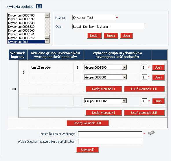 Aby stworzyć nowe kryterium SuperUser w górnej części okna wpisuje nazwę i opis kryterium.