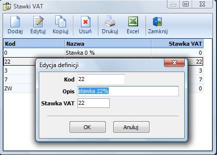: 1 szt = 250 g Stawki VAT Podczas instalacji systemu automatycznie konfigurowane są obowiązujące stawki VAT.