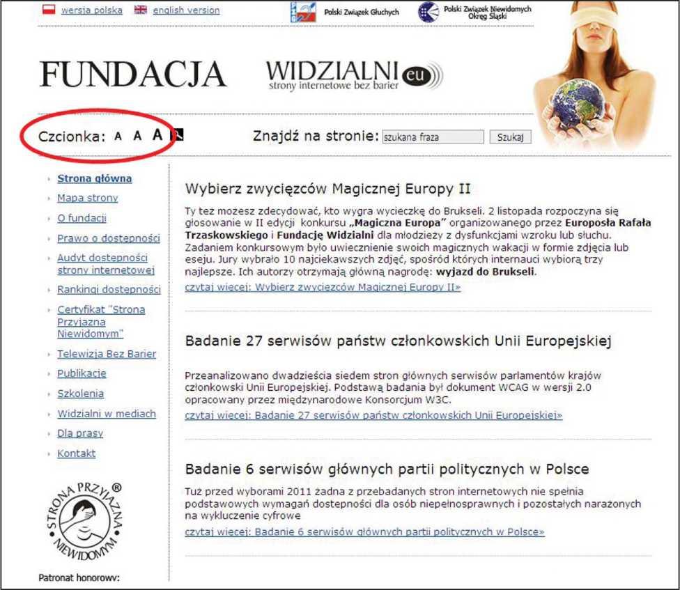 FORUM DOSTĘPNEJ CYBERPRZESTRZENI zastosować cieniowanie kolorów, przestawić ekran w tryb monochromatyczny oraz odwrócić jasność i kolory na monitorze.