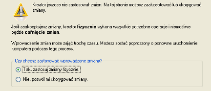 Jeśli zmieniana będzie partycja systemowa, jak w tym przypadku, zostaniesz poproszony o ponowne uruchomienie komputera,