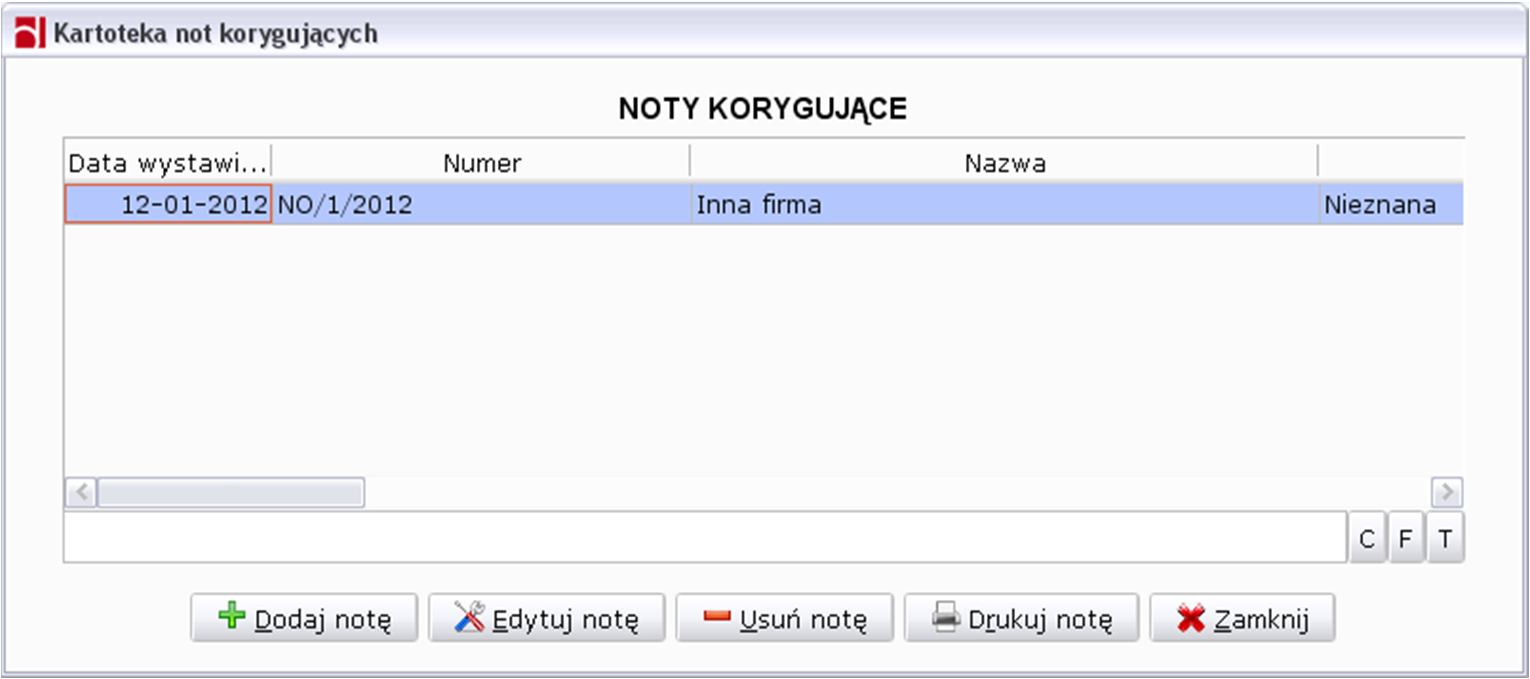 5. Inne dokumenty 5.1. Noty korygujące Obsługa not korygujący dostępna jest z menu głównego [Inne dokumenty]->[noty korygujące].