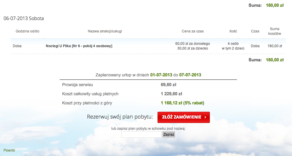 Po sprawdzeniu wszystkich elementów możemy złożyć zamówienie lub zapisać swój plan pobytu w schowku by