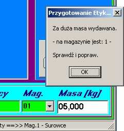 MW Magazyn Wyda i MM Przesunięcie Międzymagazynowe Wprowadzenie danych, w obu tych przypadkach, moŝliwe jest jedynie poprzez wczytanie ich z etykiety (w przypadku kłopotów z wczytaniem ich skanerem