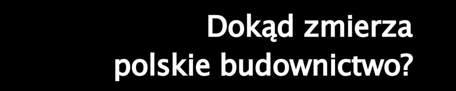 Dokąd zmierza