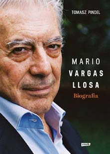 dla rodzica / książka portret pisarza Jednym z najciekawszych pisarzy ostatnich dekad niewątpliwie jest niedościgniony Mario Vargas Llosa, którego biografia właśnie trafia w nasze ręce.