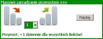 Opcja ta, dostępna pod statystykami w zakładce Moje linki pozwala na zwiększanie lub zmniejszanie dziennego przyrostu dla wielu linków.