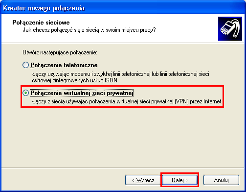 Wybierz Połącz z siecią w miejscu pracy. Następnie kliknij przycisk Dalej>.