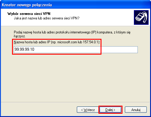 Wpisz dowolną nazwę połączenia. Następnie kliknij przycisk Dalej>.