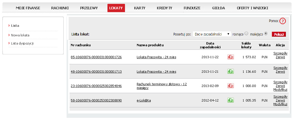 Lokaty W zakładce Lokaty System prezentuje listę wszystkich Twoich lokat.