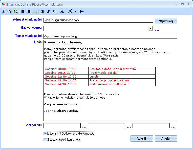 Prosty edytor wiadomości e-mail w formacie HTML OKAY CRM 2.0 został wyposażony w prosty edytor wiadomości HTML. Można w nim wybrać czcionkę, pogrubić tekst oraz zmienić kolor.