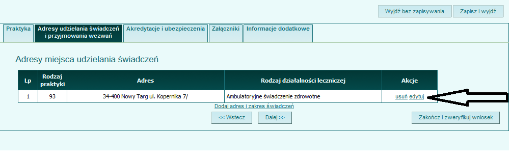 18. Aby zmienić lub usunąć istniejący adres kliknij edytuj lub usuń przy odpowiednim adresie. Jeśli prowadzisz dwa rodzaje praktyk np.