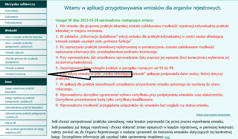 32. Aby poprawić wniosek i wysłać go ponownie do Izby należy wybrać opcję Wnioski zwrócone, później Przywróć wniosek do stanu roboczego