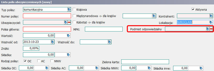 Ważność polisy Ważność polisy AC - obsługa także w terminarzu: Nowe pole Dodanie pola Podmiot