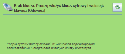 Dalsze postępowanie zależy od wybranego sposobu autoryzacji: a) autoryzacja na podstawie podpisu cyfrowego - program wczyta biblioteki do obsługi kluczy cyfrowych.