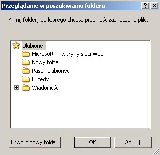 Uwaga! Nowy folder jest tworzony w miejscu (folderze), które jest w danej chwili podświetlone.