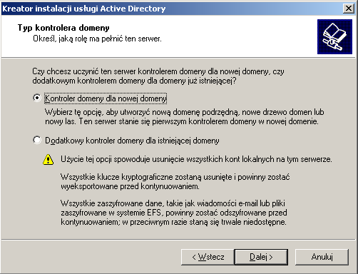 Po wykonaniu pierwszych kroków instalacji usługi Active Directory (obydwoma metodami) uruchomiony zostanie Kreator instalacji usługi Active Directory.