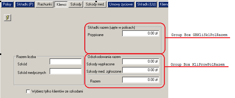 Group Box SklPoczekRazem pokazane=2 Menu Otwórz rachunek skadki Dostępne=2 Możliwość przełączania między firmami SB=0 Selekcja