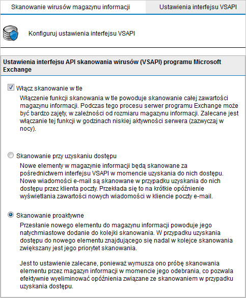 Screenshot 53: Ustawienia interfejsu VSAPI 3. (Opcjonalnie) Zaznacz pole wyboru Włącz skanowanie w tle, aby uruchamiać skanowanie magazynu informacji w tle.