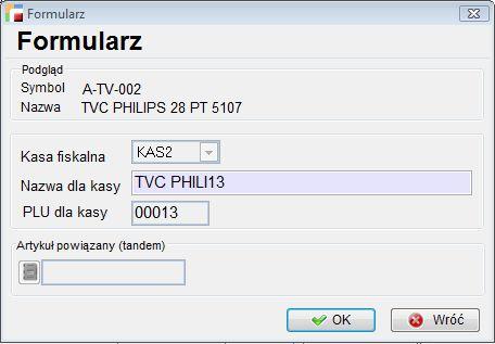 W obszarze Kasa fiskalna można dodać nazwę artykułu dla kas fiskalnych. Kasa fiskalna Wybieramy kasę, do której przypisujemy artykuł.
