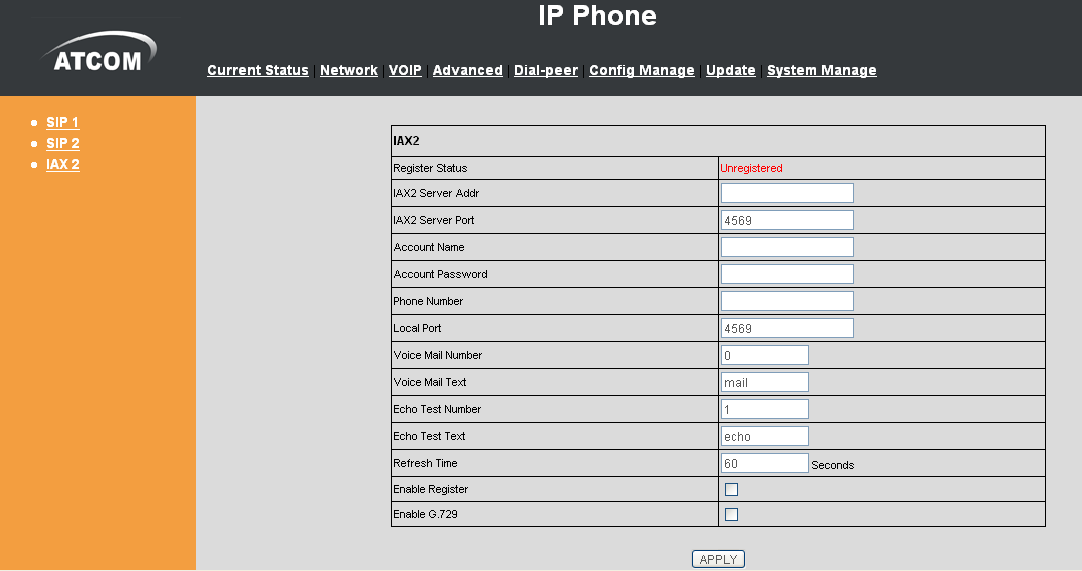 IAX Server Addr Adres serwera IAX; IAX Server Port: Port serwera IAX; Account Name: Nazwa użytkownika Twojego konta IAX; Account Password: Hasło Twojego konta IAX.