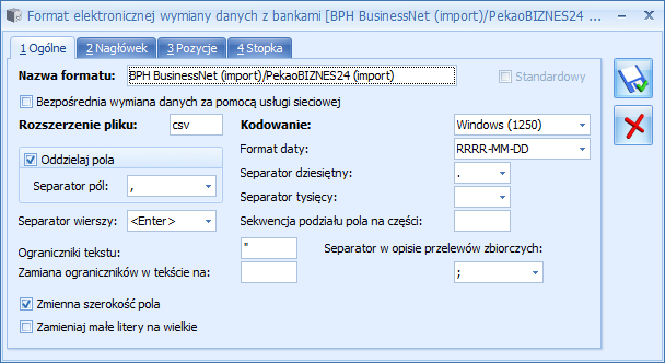 4.1.1 Zakładka Ogólne Zakładka ta zawiera parametry wspólne dla wszystkich pozycji definiowanego formatu. Poszczególne pola należy uzupełnić zgodnie z wymaganiami banku, np.