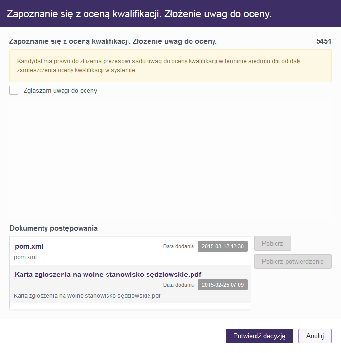 Aby wykonać zadanie Zapoznanie się z oceną kwalifikacji. Złożenie uwag do oceny należy najechać kursorem na zadanie Zapoznanie się z oceną kwalifikacji.