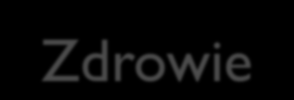 Zdrowie Zdrowie to stan, w którym brak choroby. Nawiązują do tego niektóre polskie przysłowia: W zdrowym ciele zdrowy duch. Tylko w chorobie ceni się zdrowie.