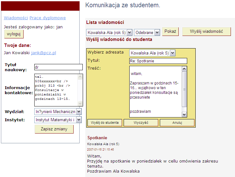 Panel wiadomości : Jedną z ważniejszych opcji panelu jest możliwość komunikacji pomiędzy Studentem a Promotorem.