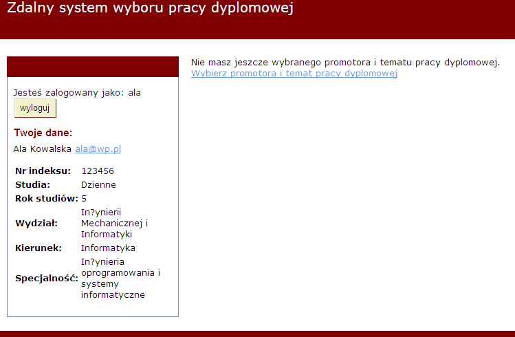 Panel Studenta : Student po rejestracji i aktywacji swojego konta, może się zalogować do swojego panelu, w którym jako pierwszą z opcji, która może wybrać, pojawi się możliwość wybrania promotora