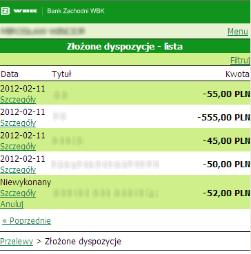 o o wpisz kwotę jaką chcesz wypłacić (nie wyższą niż podałeś wcześniej w BZWBK24 internet), zaakceptuj wypłatę. Status dyspozycji sprawdzisz w opcji Przelewy -> Lista przelewów na komórkę.