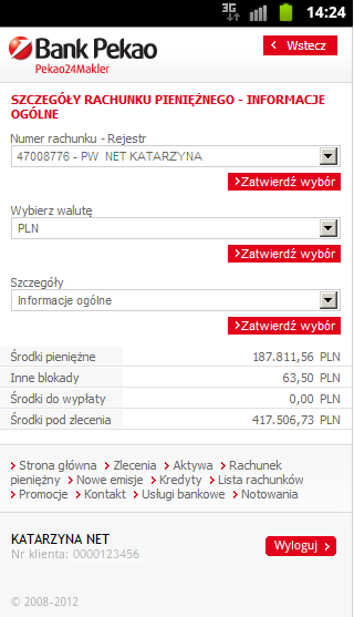 1. RACHUNEK PIENIĘŻNY W sekcji RACHUNEK PIENĘŻNY prezentowane są informacje dotyczące środków pieniężnych w ramach wybranego rachunku.