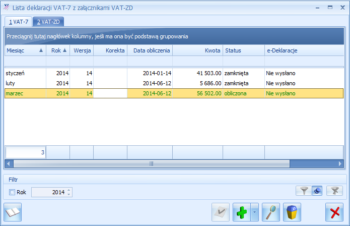 4.8.8 Lista deklaracji VAT-7 Lista deklaracji jest otwierana z menu przez wybór: Rejestry VAT/ Deklaracje VAT-7 lub przez naciśnięcie przycisku Deklaracje VAT-7 w Menu Nawigacji Comarch ERP Optima: