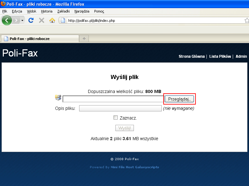 I Przesyłanie plików za pomocą strony www.polifax.pl/pliki Krok 1.