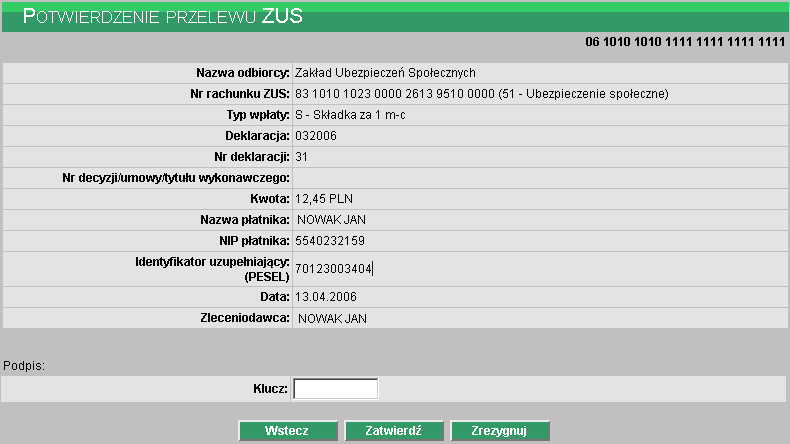Zrezygnuj wycofanie się z operacji Przycisk Wyślij przelew powoduje przejście do okna, w którym użytkownik może zweryfikować wprowadzone dane, a następnie: Powrócić do definiowania przelewu i