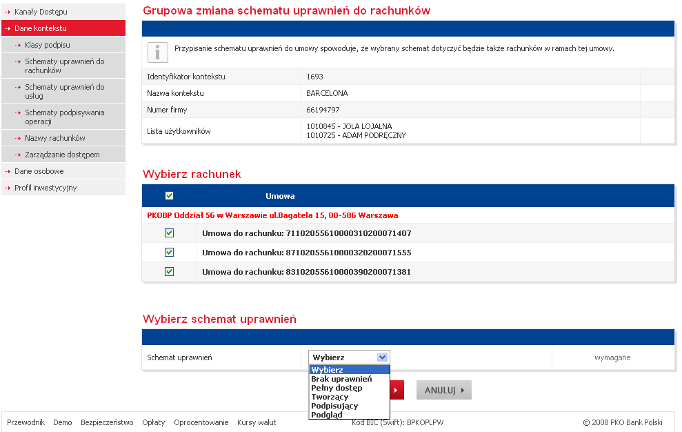 Grupowe nadanie schematu uprawnień do rachunków wymaga podpisu. Infolinia (pn. pt. 8.