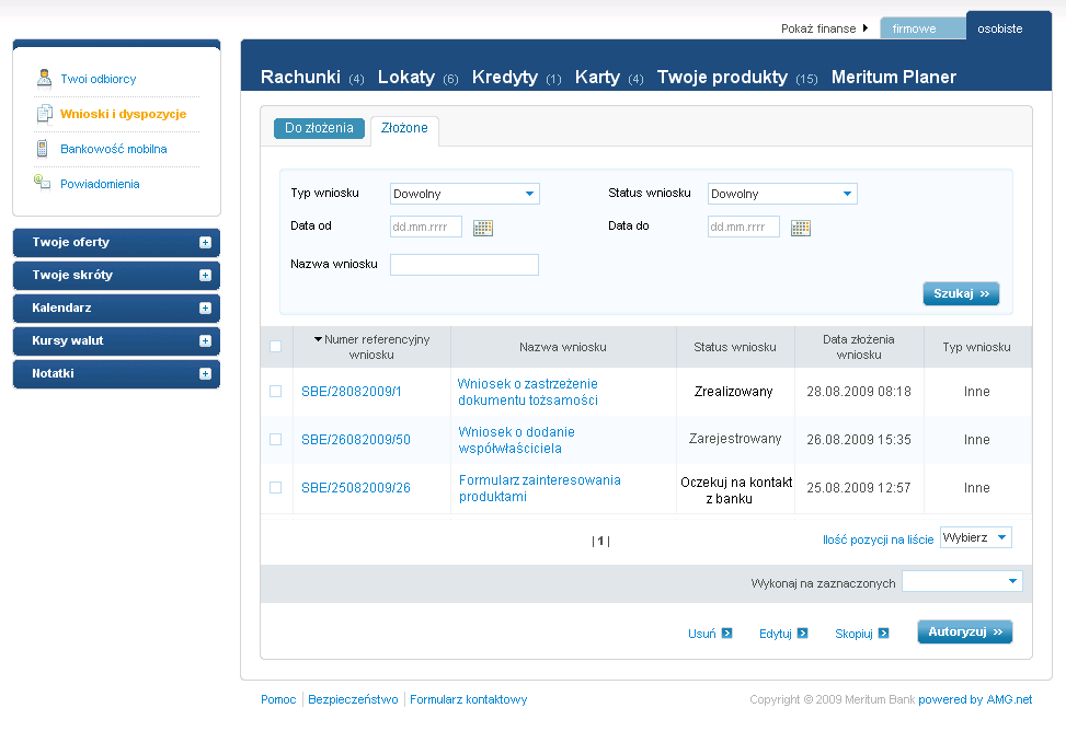 52 Przewodnik użytkownika Bankowość elektroniczna Wniosek o zmianę danych osobowych Zamówienie potwierdzenia salda Zamówienie tokena Zamówienie zaświadczenia o posiadanych rachunkach Zapytania i