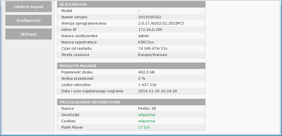 3: Informacje o rejestratorze 3.1 Dane rejestratora Aby przejść do strony zawierającej informacje o rejestratorze należy kliknąć na odnośnik zawierający adres IP rejestratora.