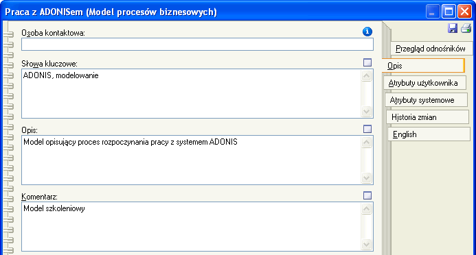 Ćwiczenie 2 (definiowanie atrybutów modelu): Proszę zmienić nazwę poprzednio stworzonego modelu na Praca z ADONISem i podać wersję 1.0.