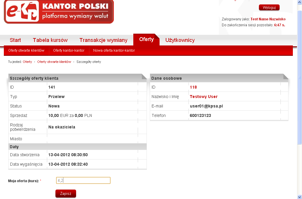 Aby wystawić propozycję dla klienta klikamy na ikonę Zaproponuj ofertę 11-04- 7 138 Testowy User 2012 user01@kpsa.pl 12:02:36 Nowa 13.