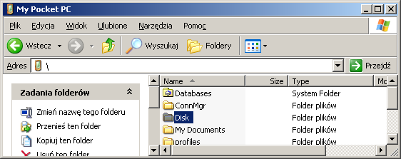 Wskazujemy myszką klawisz Explore Wyświetlony zostanie ekran: Z wyświetlonego okna Eksploratora wybieramy: My Pocket PC, a następnie przechodzimy
