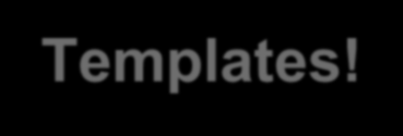 Application Templates!