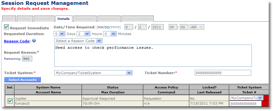 Workflow wniosek o dostęp do sesji Initiate session request Enter date/time/duration/reason code/request reason as needed