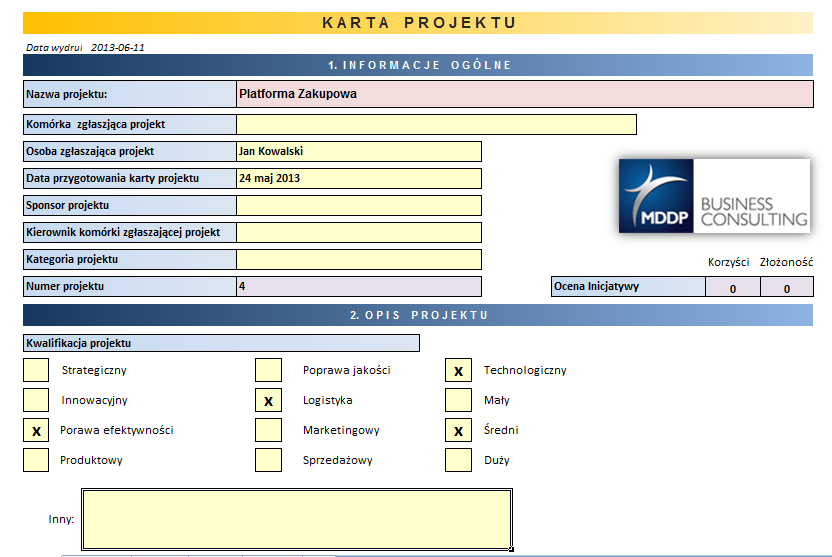 Karta Projektu Informacje ogólne o projekcie Karta Projektu w aplikacji FlexiProject służy do Opis projektu, cele, zakres, czas zdefiniowania projektu.