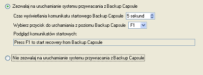 20 Nie występują żadne ograniczenia dotyczące rozmiaru obszaru Backup Capsule, zależy to jedynie od dostępnego miejsca na dysku twardym i przestrzeni wymaganej do zapisu obrazu.