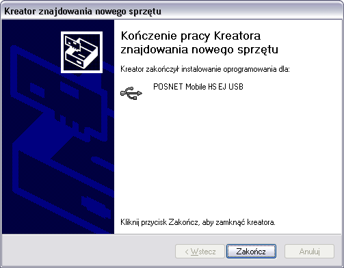 6. Zakończenie pierwszego etapu instalacji Komputer zakończył pierwszy etap instalacji sterowników -potwierdź przyciskiem Zakończ.