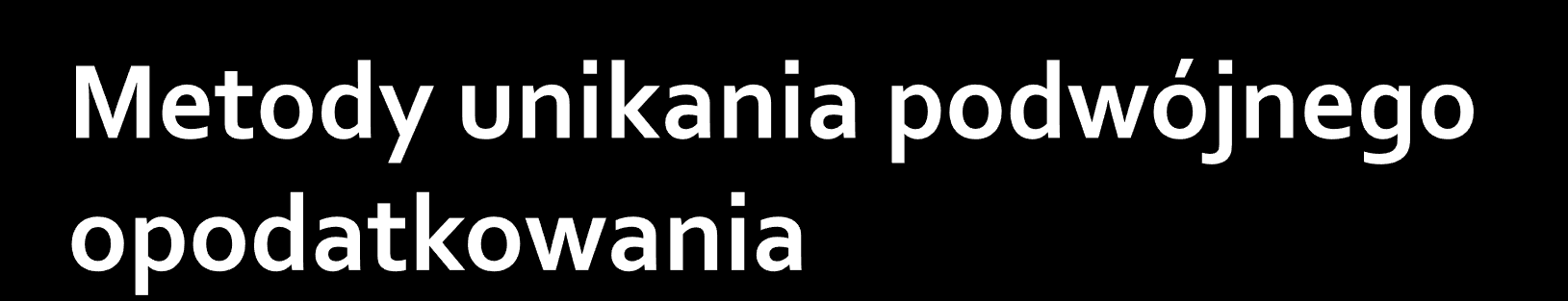 Przykład Wróćmy do naszego poprzedniego przykładu z wyliczeniem podatku od dochodów uzyskiwanych z Holandii. Podatek należny w Polsce wyniósł w tym przykładzie (po zaokrągleniu do pełnych złotych) 17.