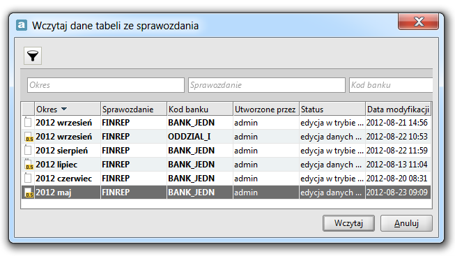 Wczytaj dane z inneg sprawzdania Aby uruchmić funkcję Wczytaj dane z inneg sprawzdania należy wybrać: Menu Tabela Funkcja ta: pzwala na kpiwanie danych z inneg kresu sprawzdawczeg, dtyczy zawsze