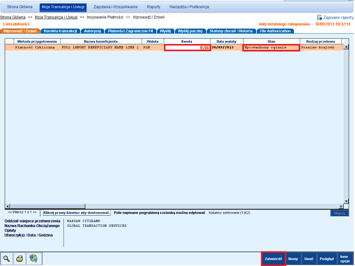 14 Płatności cykliczne wymagające wprowadzenia kwoty będą oznaczone stanem Wprowadzony ręcznie.