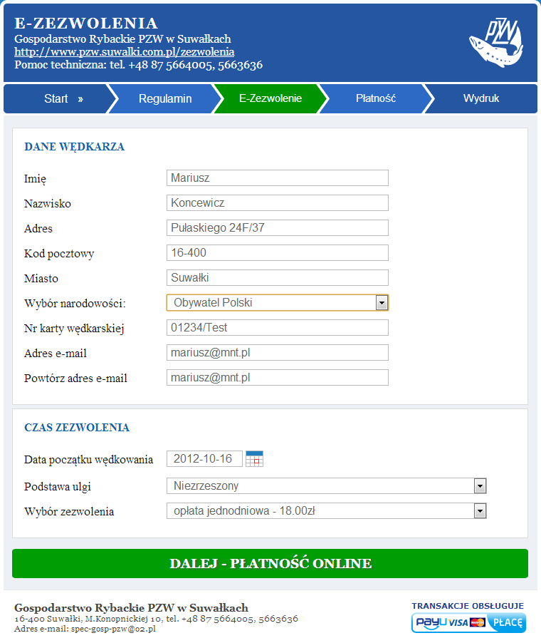 Etap wprowadzania danych do e-zezwolenia E-zezwolenie musi zawierać dane niezbędne do identyfikacji łowiącego ryby, w tym celu należy wypełnić formularz wypełniając wszystkie pola.