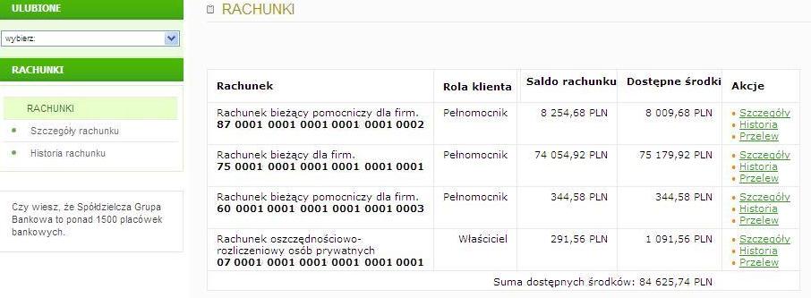 Rachunki Zakładka Rachunki umożliwia pełną kontrolę nad rachunkami poprzez: Przeglądanie informacji szczegółowych o rachunku Przeglądanie historii rachunku Przeglądanie informacji o dostępnych